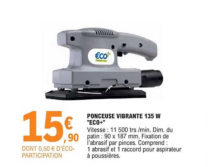ponceuse vibrante 135 w "éco+"