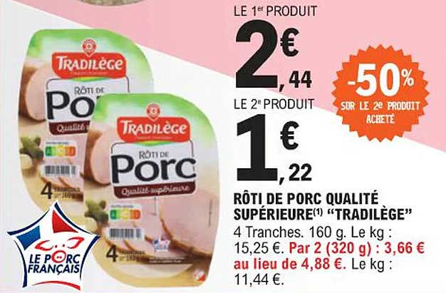 Rôti De Porc Qualité Supérieure "tradilège"