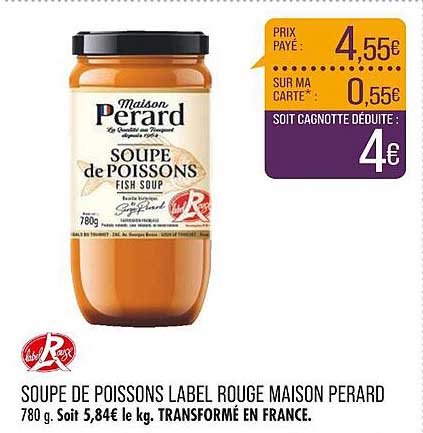 soupe de poissons label rouge maison perard