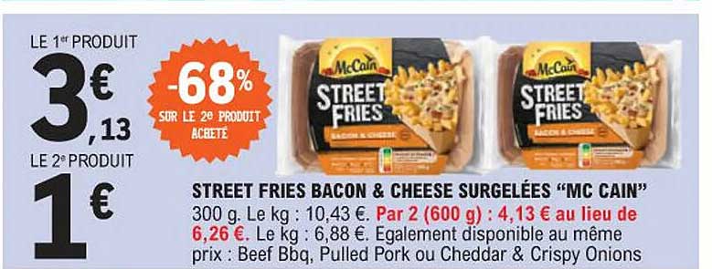 street fries bacon & cheese surgelées "mc cain"