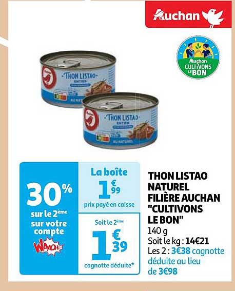 thon listao naturel filièe auchan "cultivons le bon"
