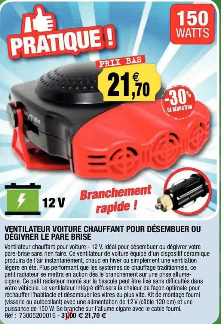 ventilateur voiture chauffant pour désembuer ou dégivrer le pare brise