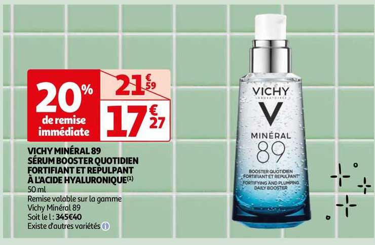 vichy minéral 89 sérum booster quotidien fortifiant et repulpant à l'acide hyaluronique