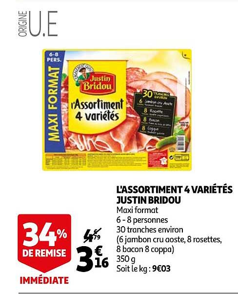l'assortiment 4 variétés justin bridou