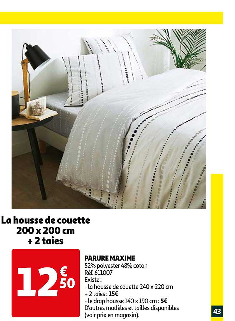 parure maxime : la housse de couette 200 x 200 cm + 2 taies