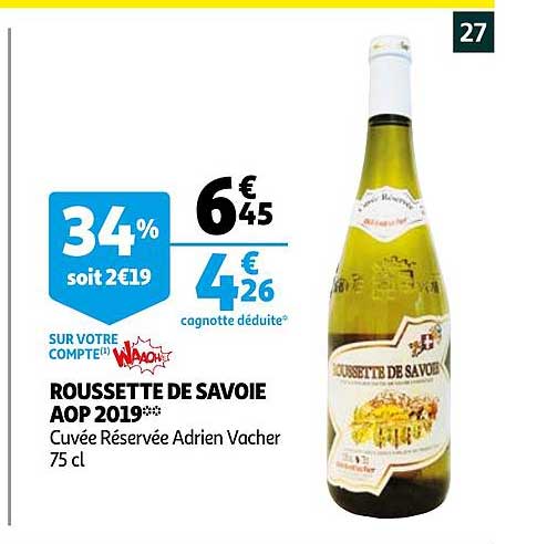 roussette de savoie aop 2019 cuvée réservée adrien vacher
