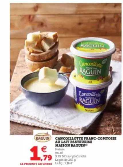 cancoillotte franc-comtoise au lait pasteurisé maison raguin