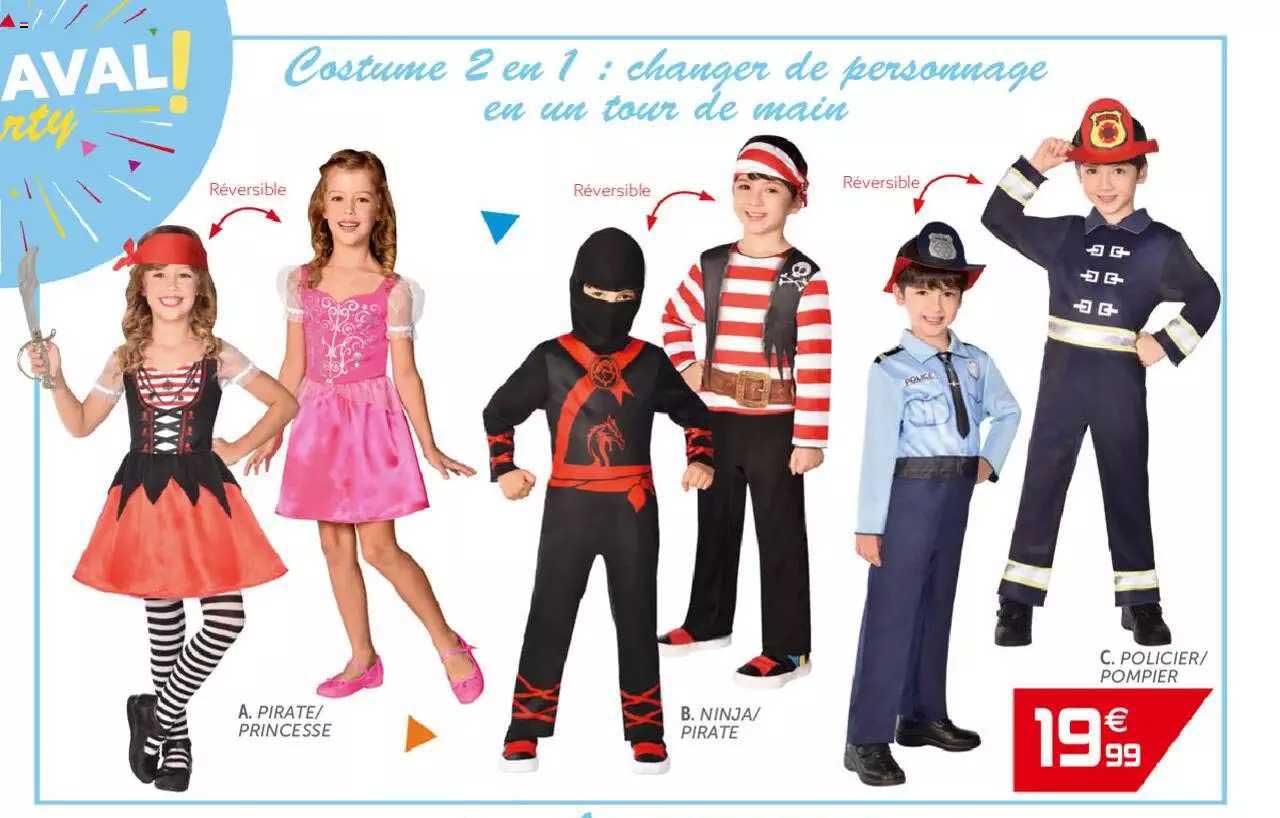 costume 2en1 pirate+princesse, ninja+pirate, policier+pompier