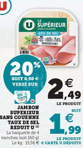 jambon supérieur sans couenne taux de sel réduit u