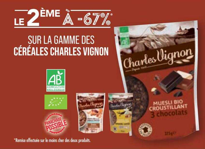 la gamme des céréales charles vignon