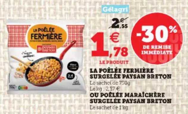 la poêlée fermière surgelée paysan breton ou poêlée maraîchère surgelée paysan breton