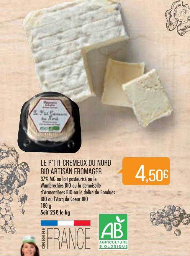 le p'tit crémeux du nord bio artisan fromager