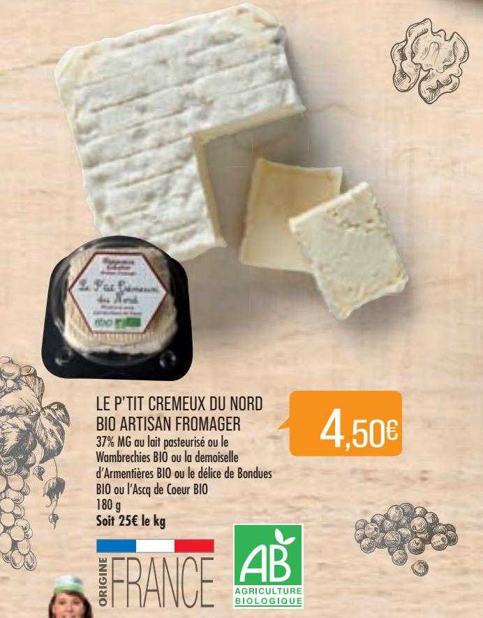 le p'tit crémeux du nord bio artisan fromager