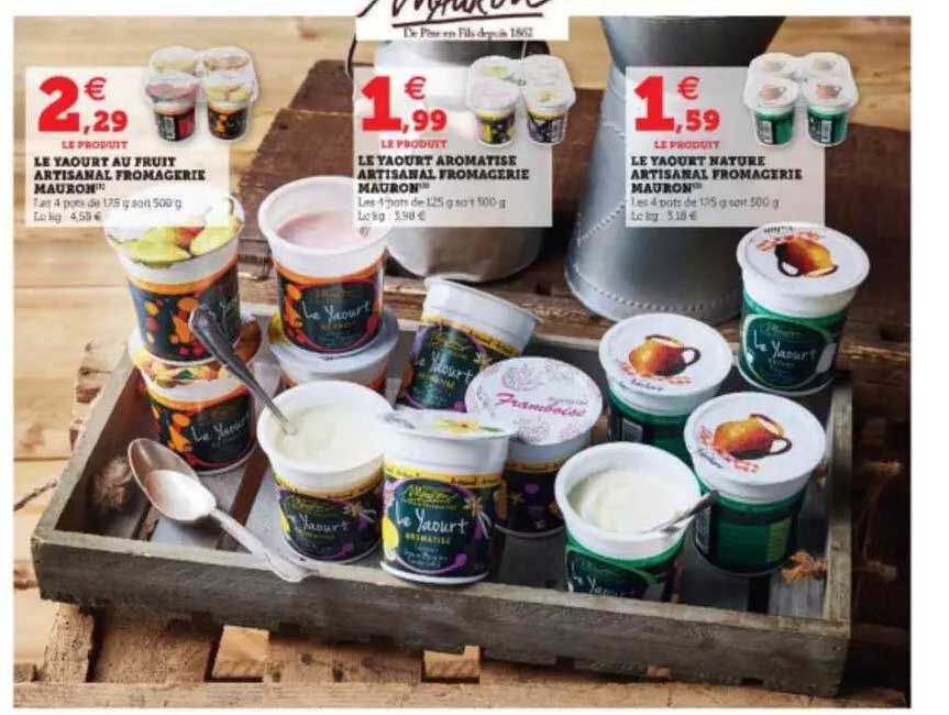 le yaourt au fruit artisanal fromagerie mauron, le yaourt aromatisé artisanal, le yaourt nature artisanal