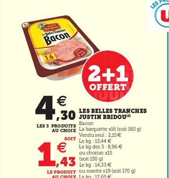 les belles tranches justin bridou