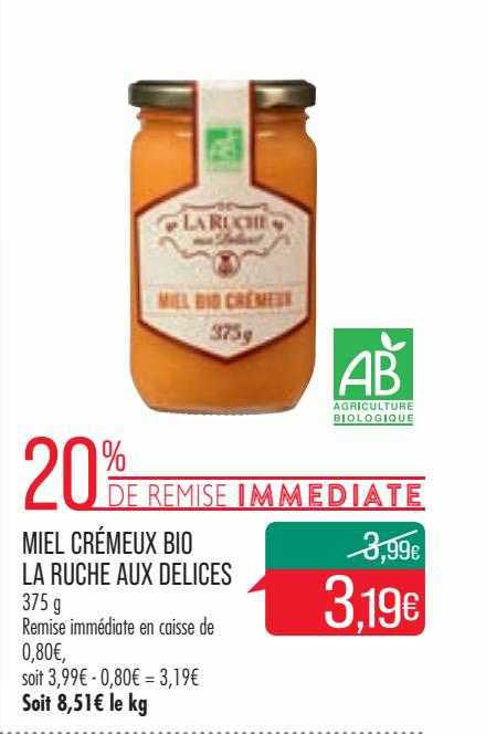miel crémeux bio la ruche aux délices