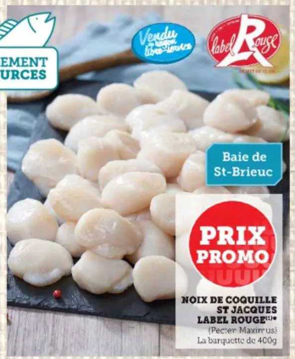 noix de coquille st jacques label rouge