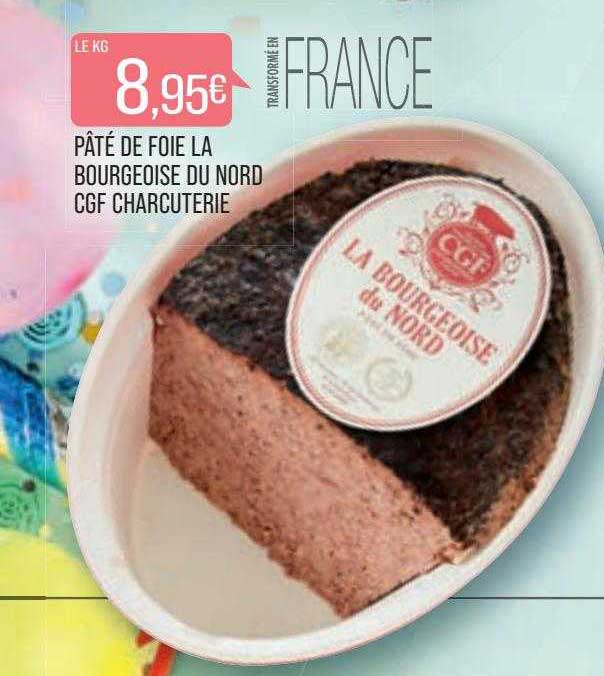 pâté de foie la bourgeoise du nord cgf charcuterie