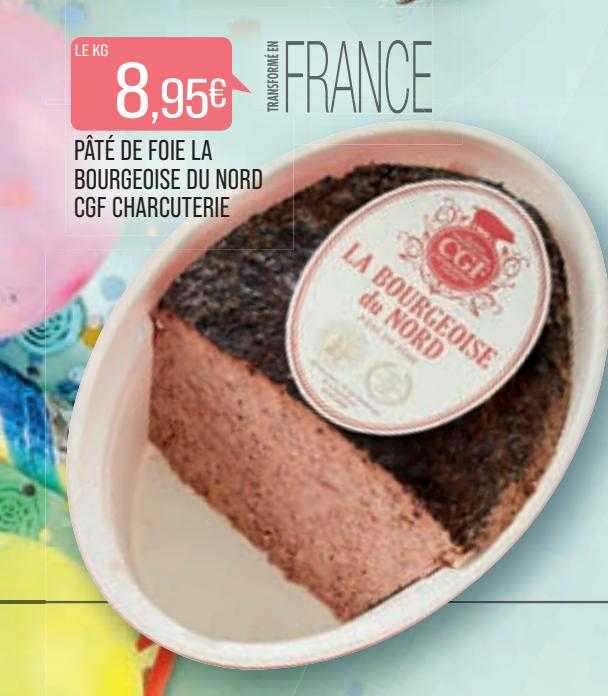 pâté de foie la bourgeoise du nord cgf charcuterie