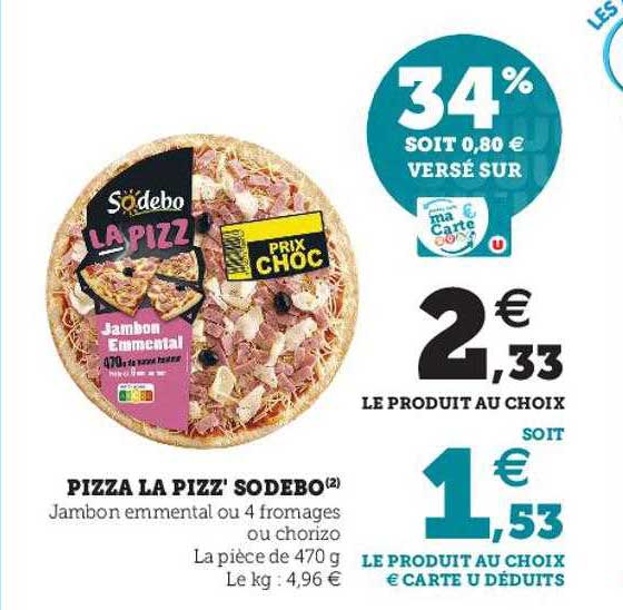 Pizza La Pizz' Sodebo