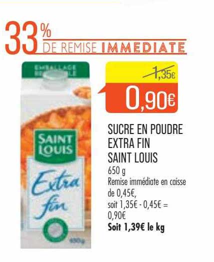 sucre en poudre extra fin saint louis
