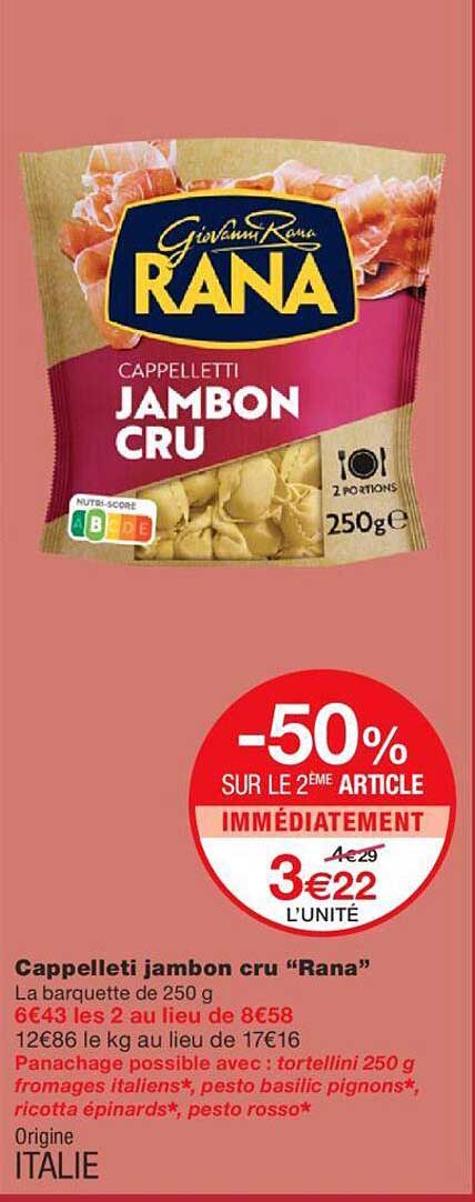 Cappelleti Jambon Cru "rana"