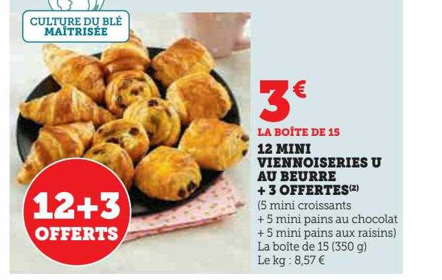 12 mini viennoiseries u au beurre + 3 offertes