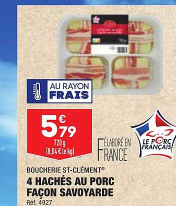 4 hachés au porc façon savoyarde boucherie st-clément