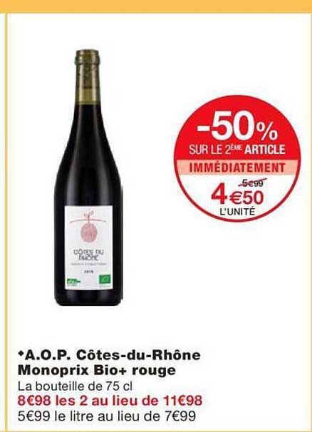 a.o.p. côtes-du-Rhône monoprix bio+ rouge