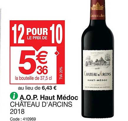 a.o.p. haut médoc château d'arcins 2018