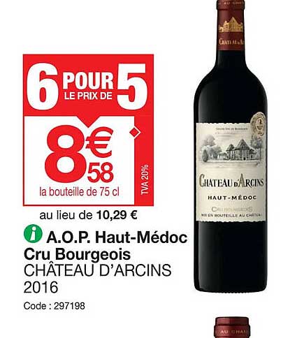 a.o.p. haut-médoc cru bourgeois château d'arcins 2016