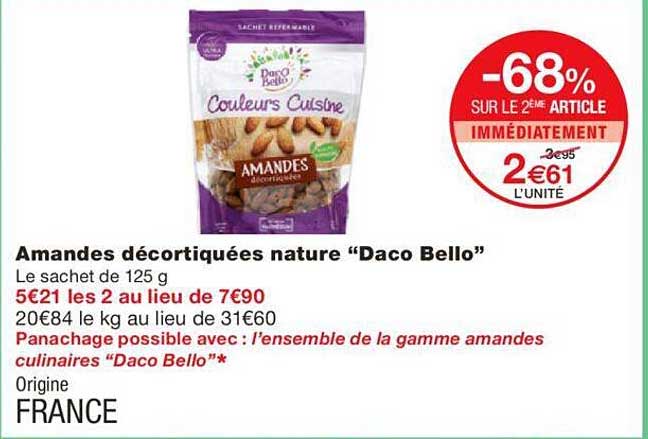 amandes décortiquées nature "daco bello"