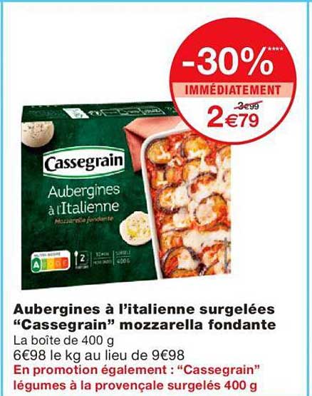 aubergines à l'italienne surgelées "cassegrain" mozzarella fondante