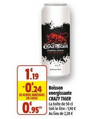 boisson énergisante crazy tiger