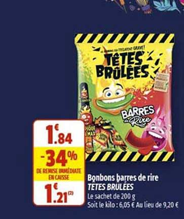 bonbons barres de rire têtes brûlées