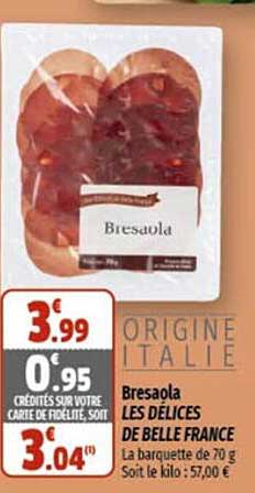 Bresaola Les Délices De Belle France