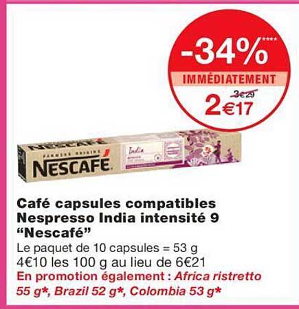 café capsules compatibles nespresso india intensité 9 "nescafé"