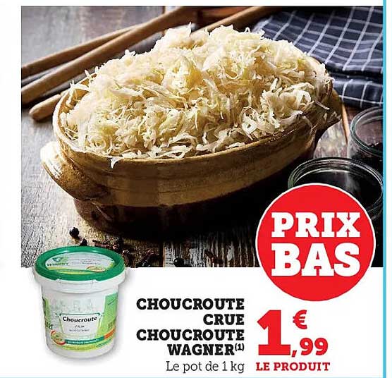 Choucroute Crue Choucroute Wagner