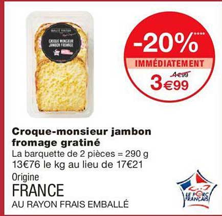 Croque-monsieur Jambon Fromage Gratiné