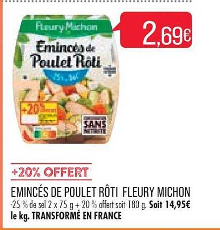 émincés de poulet rôti fleury michon