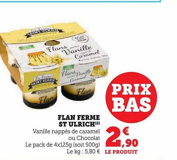 Flan Ferme St Ulrich
