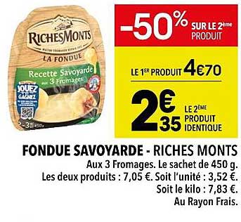 Fondue Savoyarde - RichesMonts