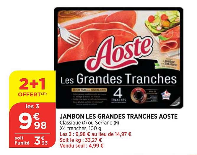 jambon les grandes tranches aoste