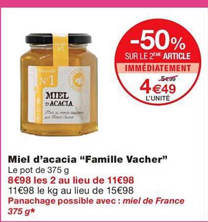 miel d'acacia "famille vacher"