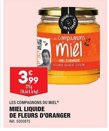 miel liquide de fleurs d'oranger les compagnons du miel