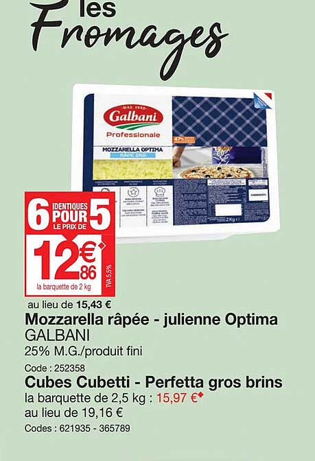 mozzarella râpée - julienne optima galbani cubes cubetti perfetta gros brins