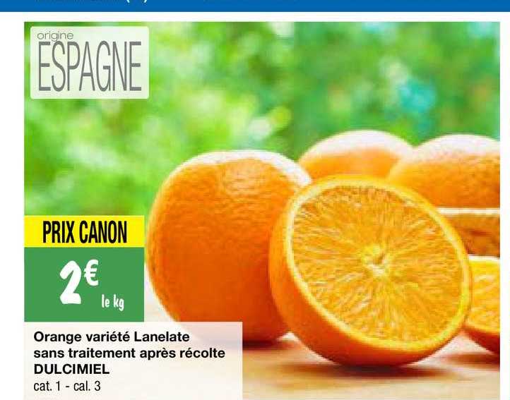 orange variété lanelate sans traitement après récolte dulcimiel