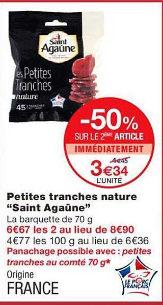 petites tranches nature "saint agaûne"