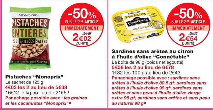 pistaches "monoprix", sardines sans arêtes au citron à l'huile d'olive "connétable"