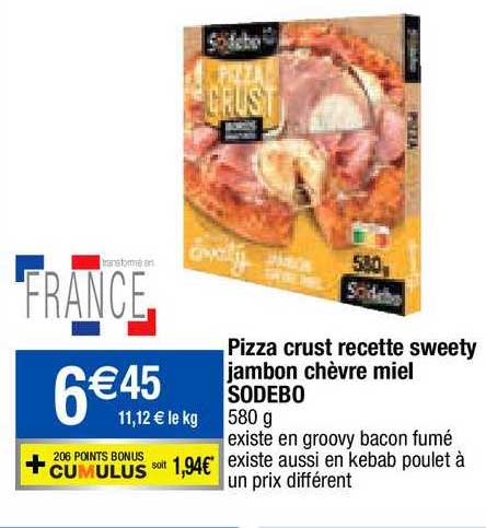 pizza crust recette sweety jambon chèvre miel sodebo